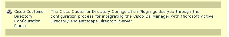 Cisco Customer Directory Configuration PlugIn