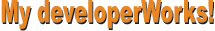 My developerWorks